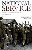 National service : the best years of their lives