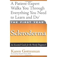 The First Year Scleroderma: An Essential Guide for the Newly Diagnosed