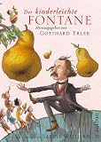 Der kinderleichte Fontane: Mit Illustrationen von Sabine Wilhelm - Theodor Fontane