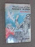 The loss of the Night Wind