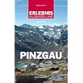 Erlebnis Salzburger Land Band 2: Pinzgau