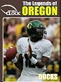 The Legends of the Oregon Ducks