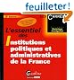 L'essentiel des institutions politiques et administratives de la France