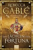 Das L&auml;cheln der Fortuna: Director's Cut - Rebecca Gabl&eacute;