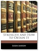 Strength and How to Obtain It