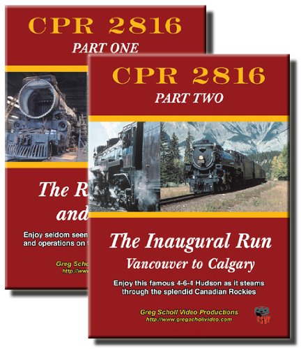 Canadian Pacific 2816, Restoration to Inaugural Run, 2 DVD Set