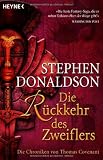 Die Chroniken von Thomas Covenant: Die R&uuml;ckkehr des Zweiflers - Stephen  Donaldson