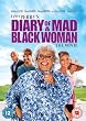 Tyler Perry's Diary of A Mad Black Woman [DVD]