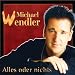 Michael-Wendler-Alles Oder Nichts cd cover