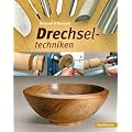 Drechseltechniken
