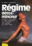 Le r�gime d�tox-minceur