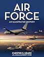 Air Force: An Illustrated History