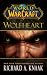 World of Warcraft: Wolfheart