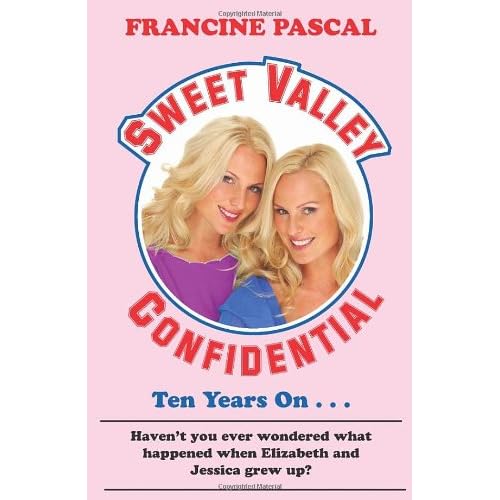 Sweet Valley Confidential (Sweet Valley High): Francine Pascal: 9780099557739: Amazon.com: Books