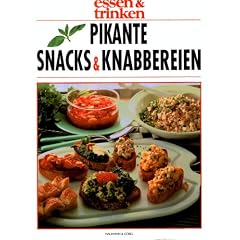 Pikante Snacks & Knabbereien (essen & trinken)