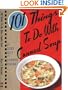 101 Things to Do with Canned Soup