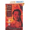 Snow Falling in Spring: Coming of Age in China During the Cultural Revolution