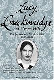 Lucy Breckinridge Of Grove Hill : The Journal Of A Virginia Girl, 1862-1864