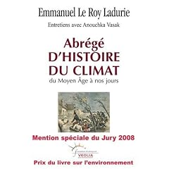 Abr�g� d'histoire du climat : Du Moyen Age � nos jours
