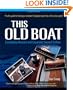 This Old Boat, Second Edition: Completely Revised and Expanded
