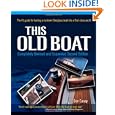 This Old Boat, Second Edition: Completely Revised and Expanded by Don Casey