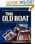This Old Boat, Second Edition: Completely Revised and Expanded