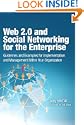 Web 2.0 and Social Networking for the Enterprise