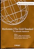 Metformin : the gold standard