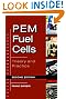 PEM Fuel Cells, Second Edition: Theory and Practice
