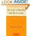 The Life of Buddha and Its Lessons