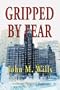 GRIPPED BY FEAR
