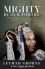Mighty Be Our Powers