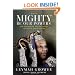 Mighty Be Our Powers: How Sisterhood, Prayer, and Sex Changed a Nation at War