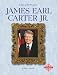 James Earl Carter, Jr. (Profiles of the Presidents)