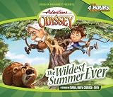 The Wildest Summer Ever (Adventures in Odyssey)
