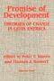 Promise Of Development: Theories Of Change In Latin America