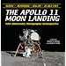 The Apollo 11 Moon Landing: A Photographic Retrospective