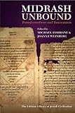 Midrash unbound : transformations and innovations