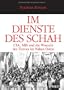 Im Dienste Des Schah (German Edition)