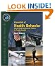 Essentials of Health Behavior: Social and Behavorial Theory in Public Health (Essential Public Health)