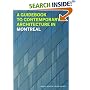 A Guidebook to Contemporary Architecture in Montreal