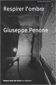 Respirer L ombre Giuseppe Penone Babelio respirer-l-ombre-giuseppe-penone-babelio