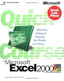 Quick Course® in Microsoft® Excel 2000 (Quick Course (Microsoft))