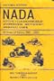 N.A.D.A. Motorcycle/Snowmobile/ATV/Personal Watercraft Appraisal Guide (N.A.D.A. Appraisal Guides, May Through August, 2005)
