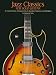 Jazz Classics for Solo Guitar: Chord Melody Arrangements with Tab