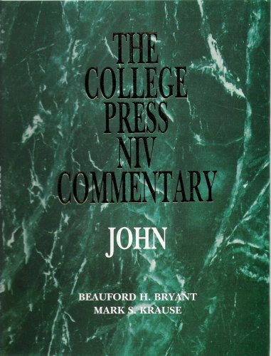 John (The College Press Niv Commentary)