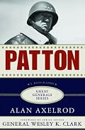 Patton: A Biography (Great Generals)