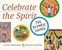 Celebrate the Spirit: The Olympic Games