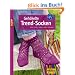 Geh�kelte Trend-Socken: Neue Ideen - h�keln statt stricken!