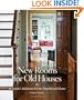 New Rooms for Old Houses: Beautiful Additions for the Traditional Home (National Trust for Historic Preservation)